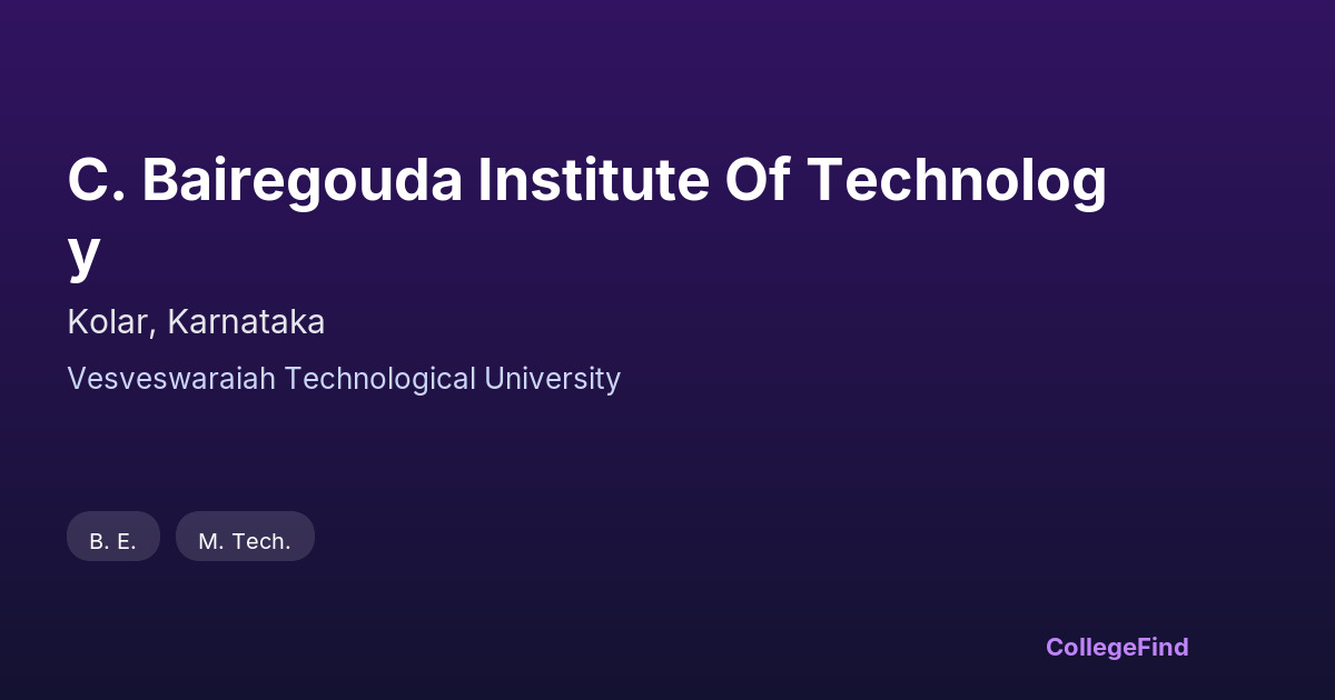 c. bairegouda institute of technology