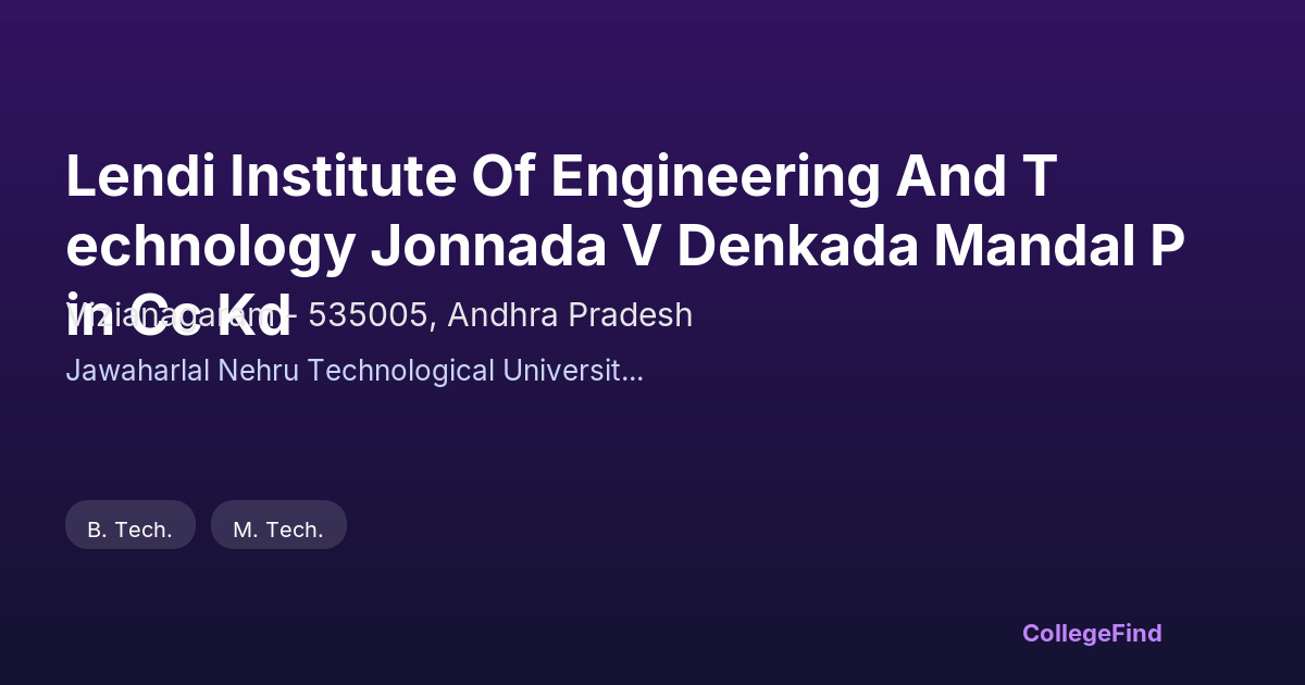 lendi institute of engineering and technology jonnada v denkada mandal pin cc kd