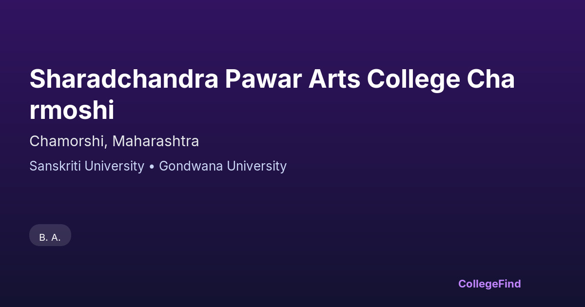 sharadchandra pawar arts college charmoshi