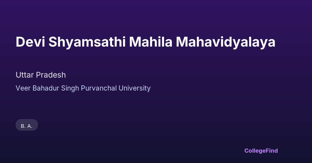 devi shyamsathi mahila mahavidyalaya