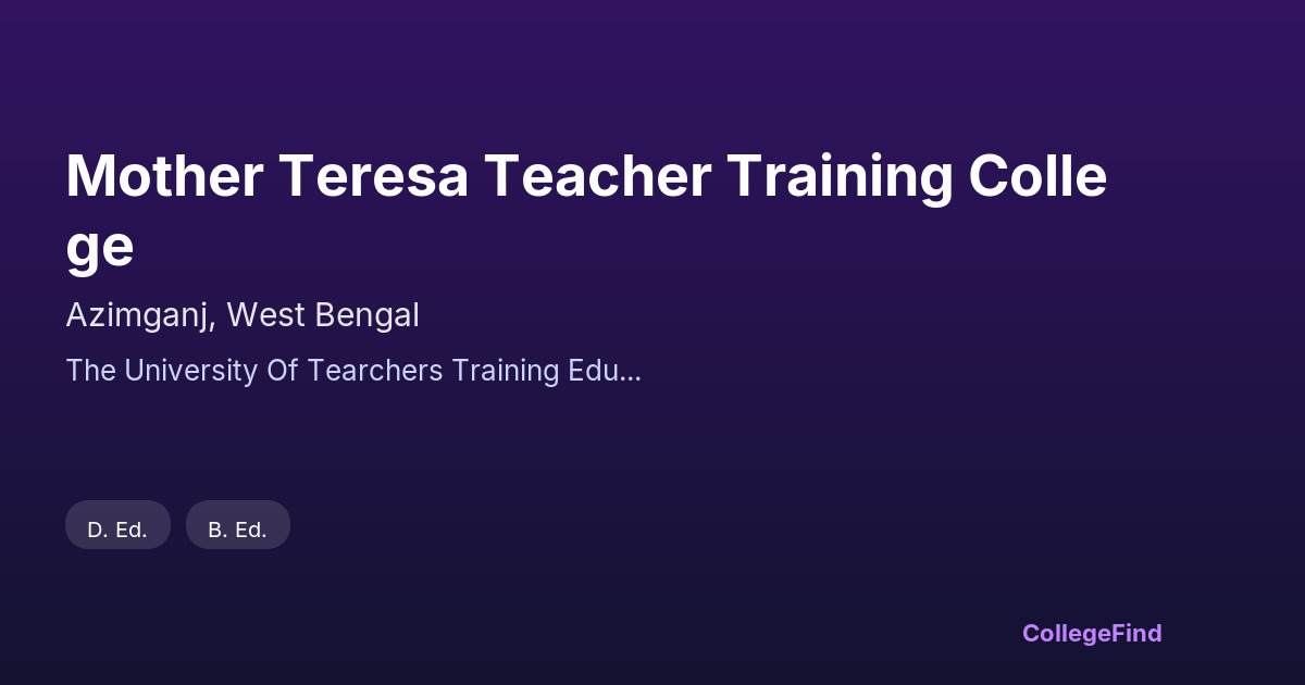 mother teresa teacher training college