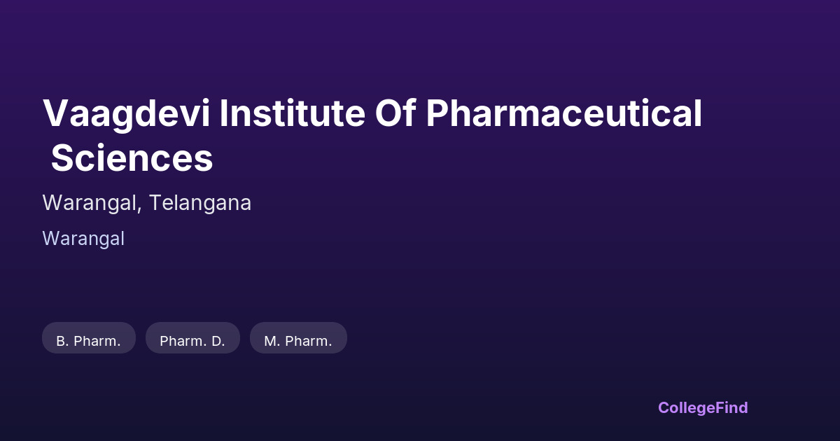 vaagdevi institute of pharmaceutical sciences