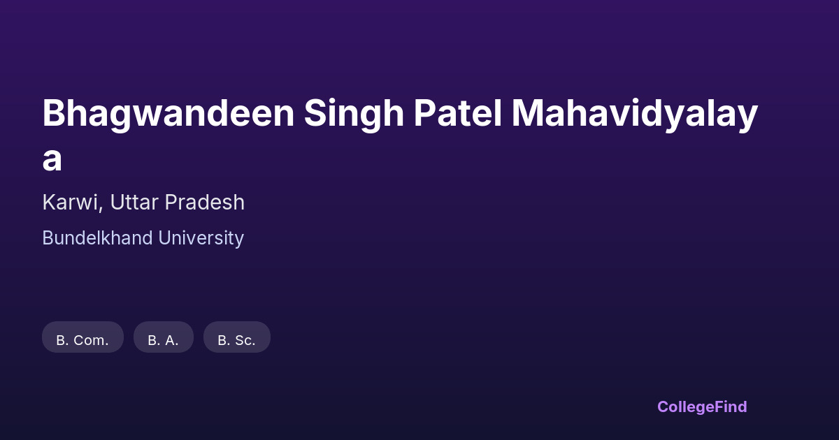 bhagwandeen singh patel mahavidyalaya