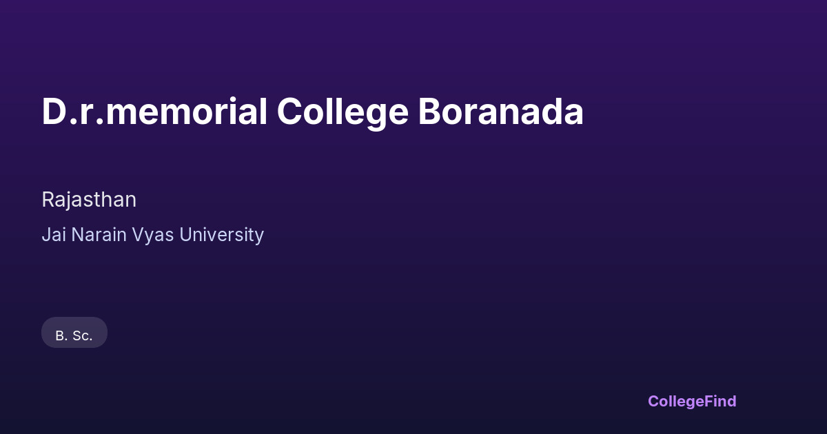 d.r.memorial college boranada