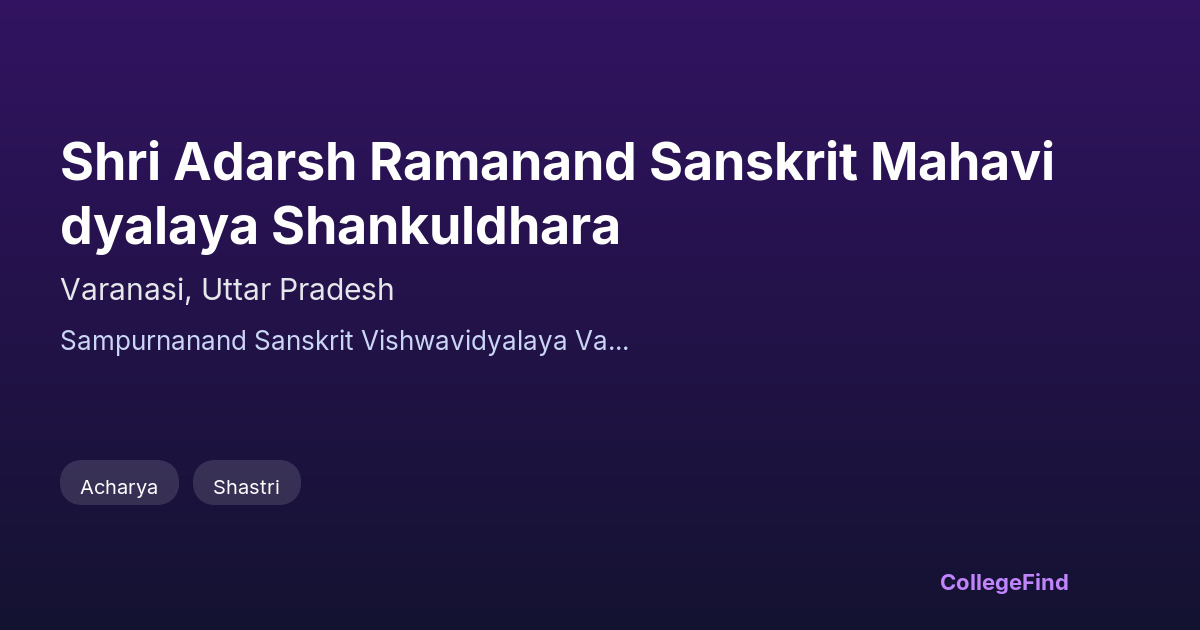 shri adarsh ramanand sanskrit mahavidyalaya shankuldhara