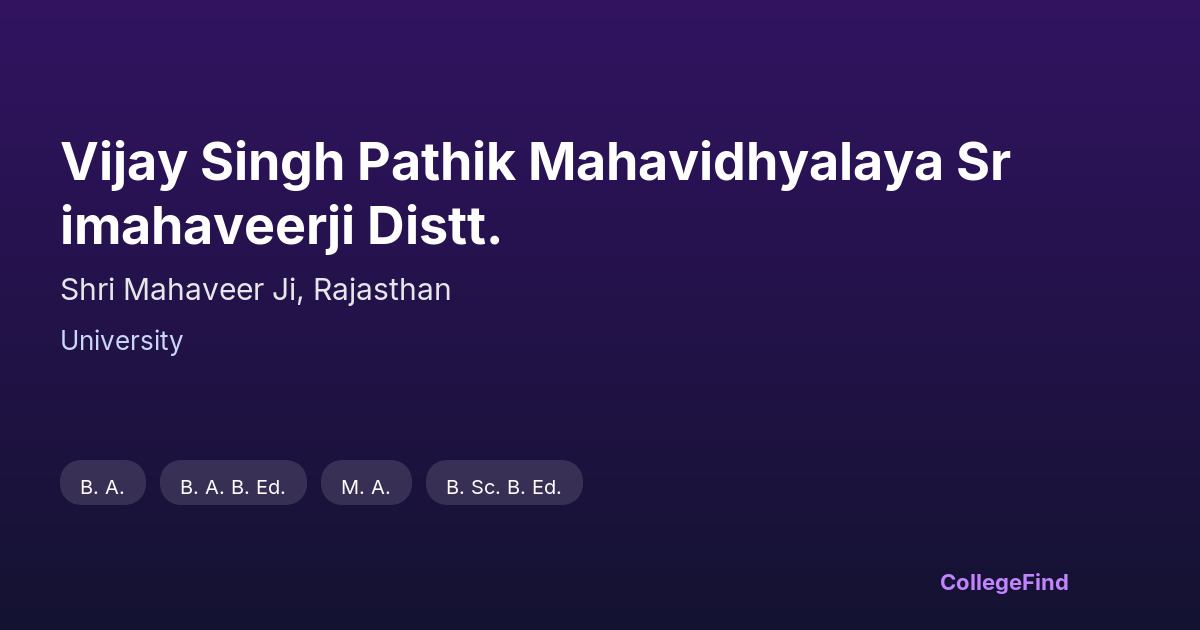 vijay singh pathik mahavidhyalaya srimahaveerji distt.