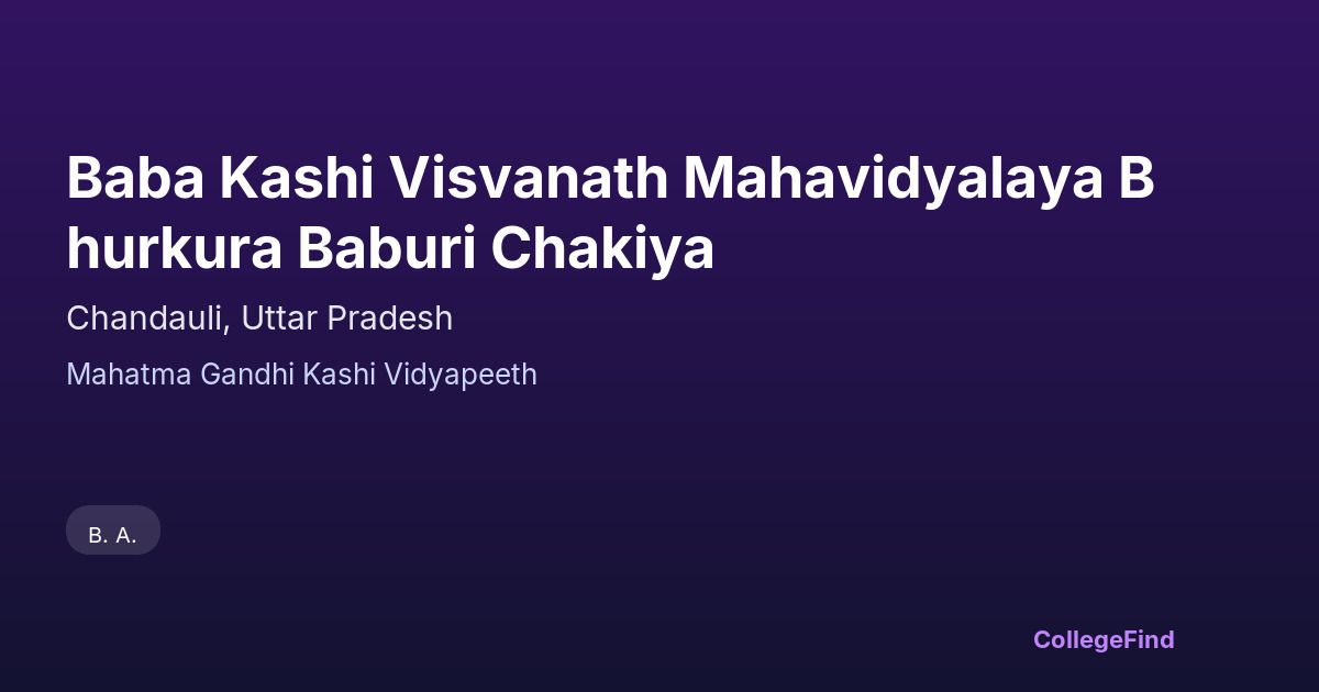 baba kashi visvanath mahavidyalaya bhurkura baburi chakiya