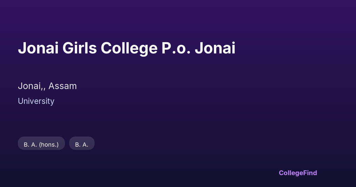 jonai girls college p.o. jonai