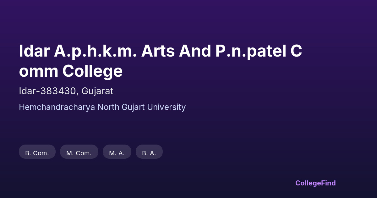 idar a.p.h.k.m. arts and p.n.patel comm college