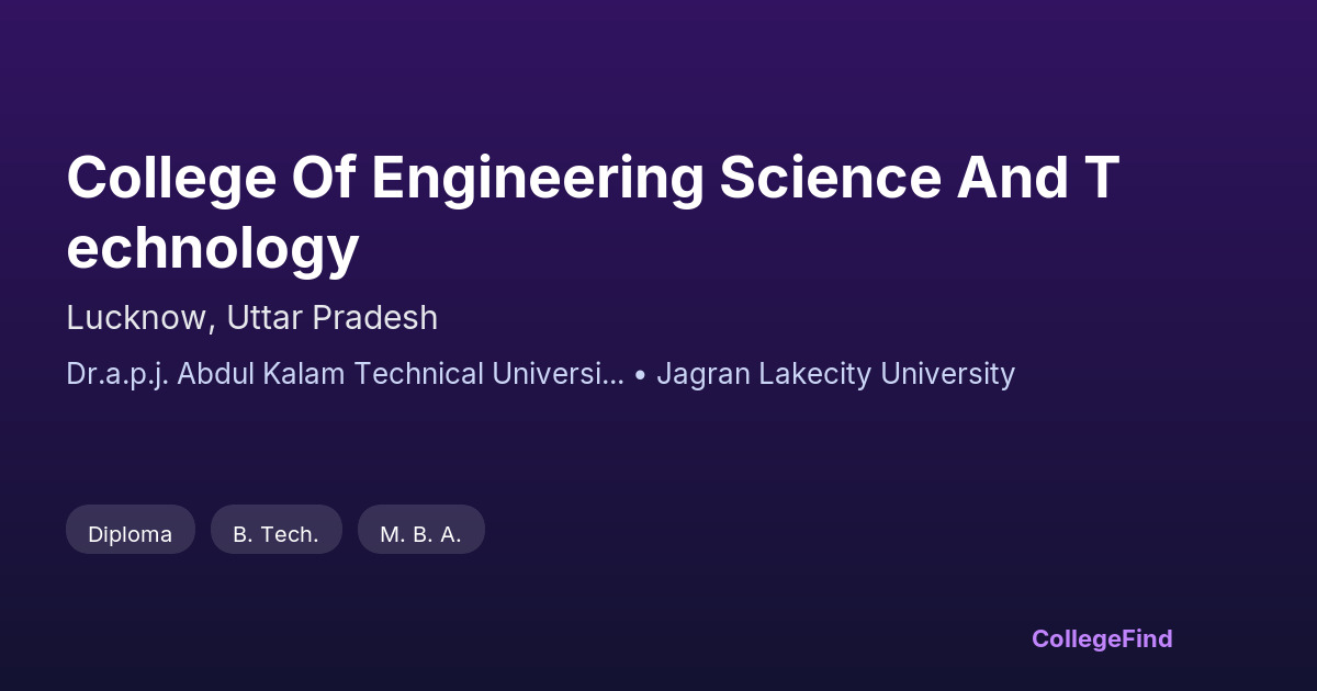 college of engineering science and technology