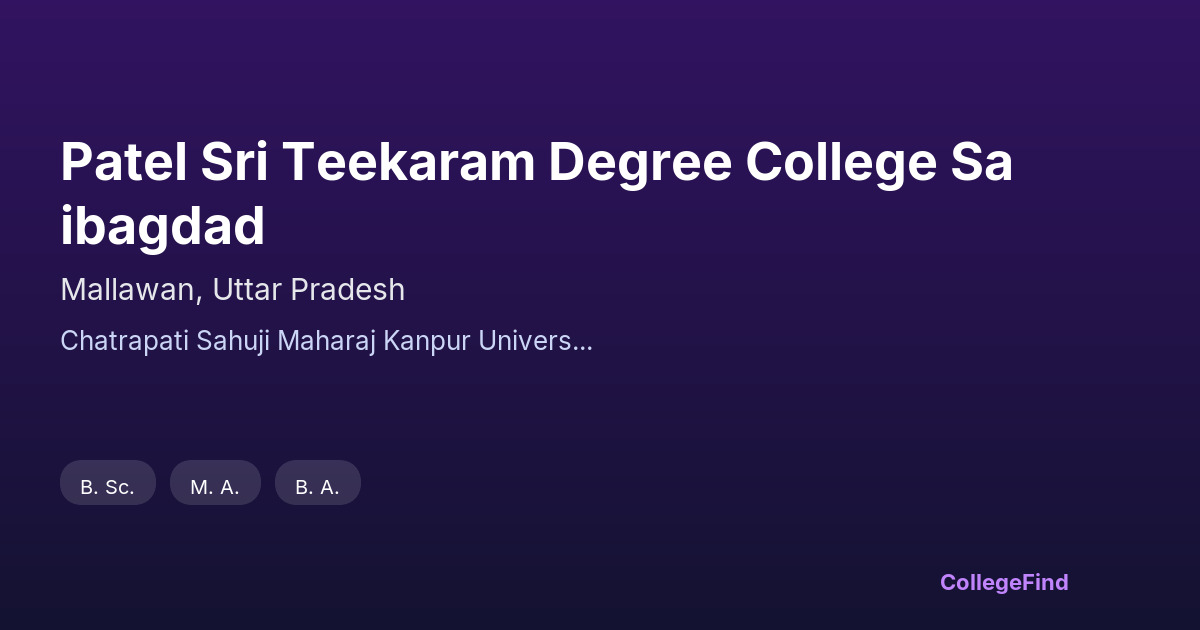 patel sri teekaram degree college saibagdad
