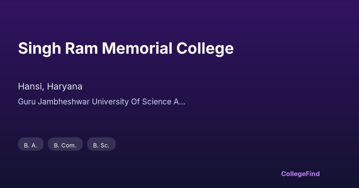 singh ram memorial college