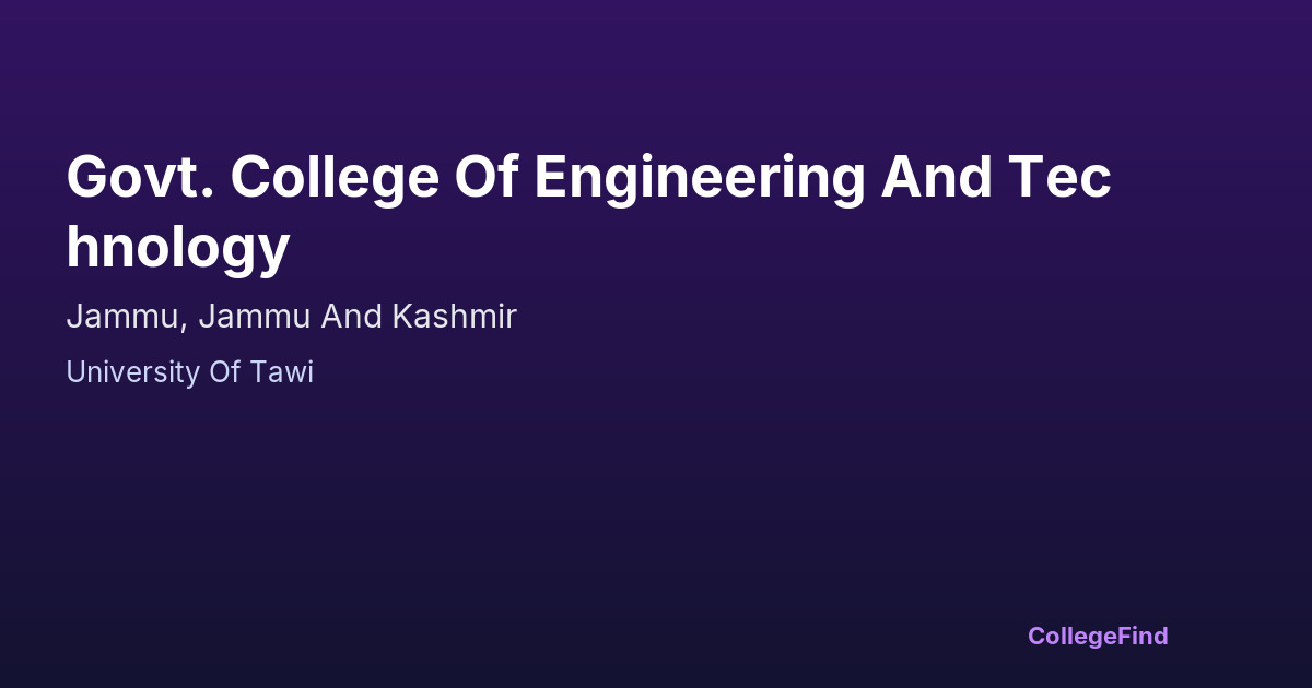 govt. college of engineering and technology