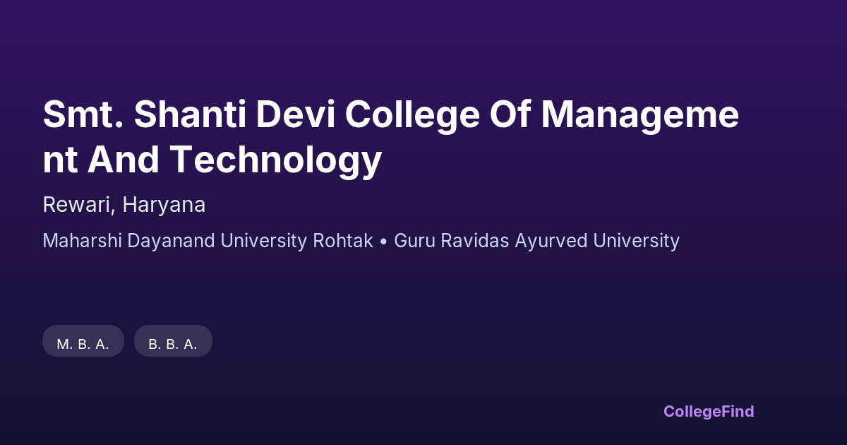 smt. shanti devi college of management and technology