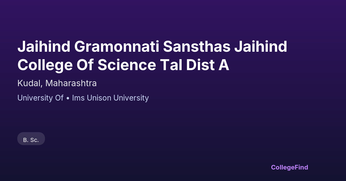 jaihind gramonnati sansthas jaihind college of science tal dist a