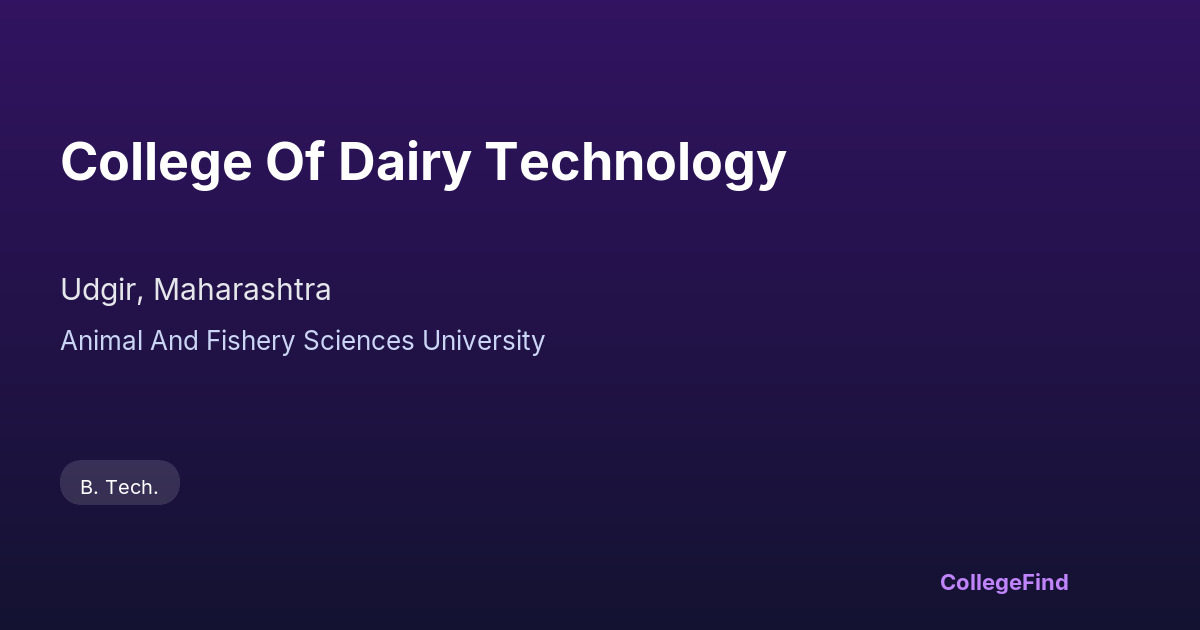 college of dairy technology