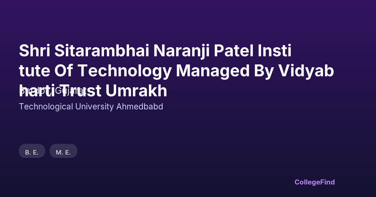 shri sitarambhai naranji patel institute of technology managed by vidyabharti trust umrakh