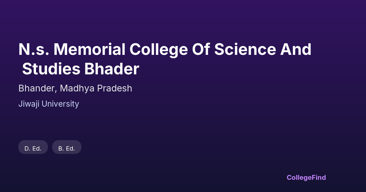 n.s. memorial college of science and studies bhader