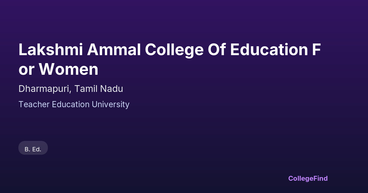 lakshmi ammal college of education for women