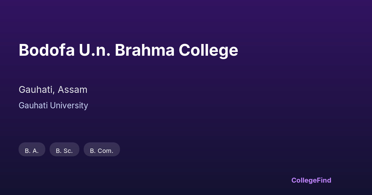 bodofa u.n. brahma college