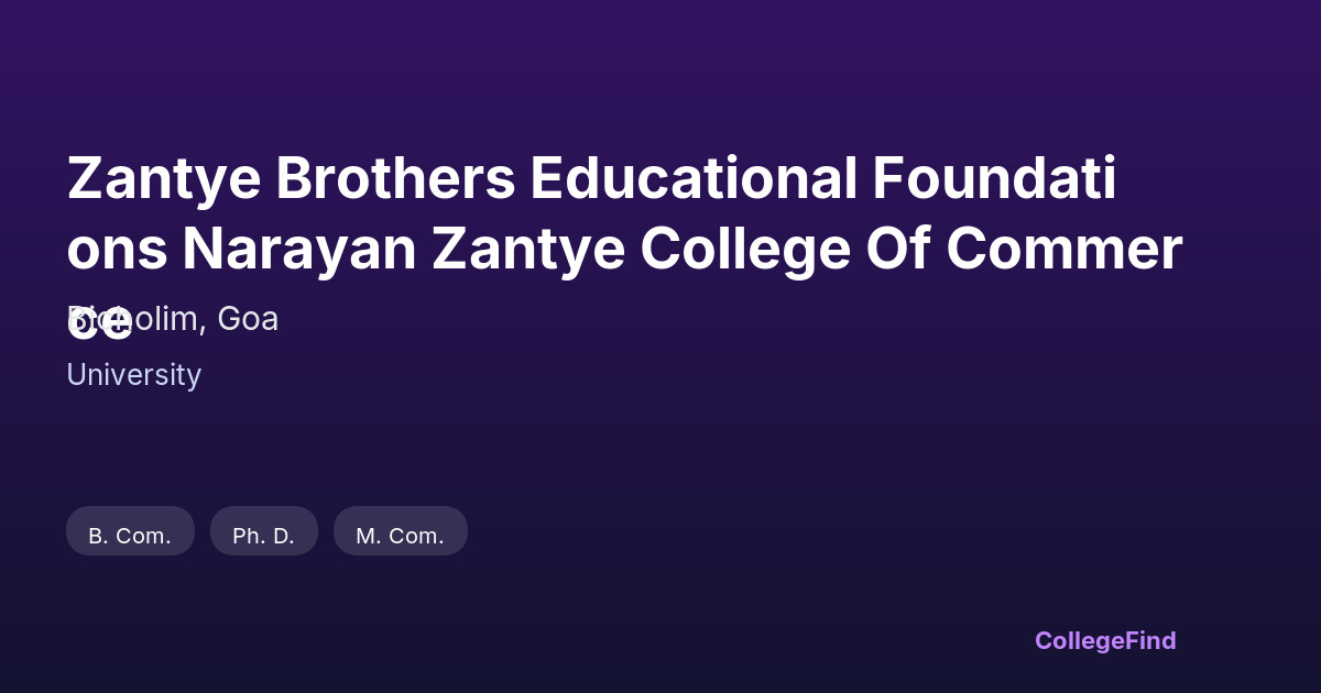 zantye brothers educational foundations narayan zantye college of commerce