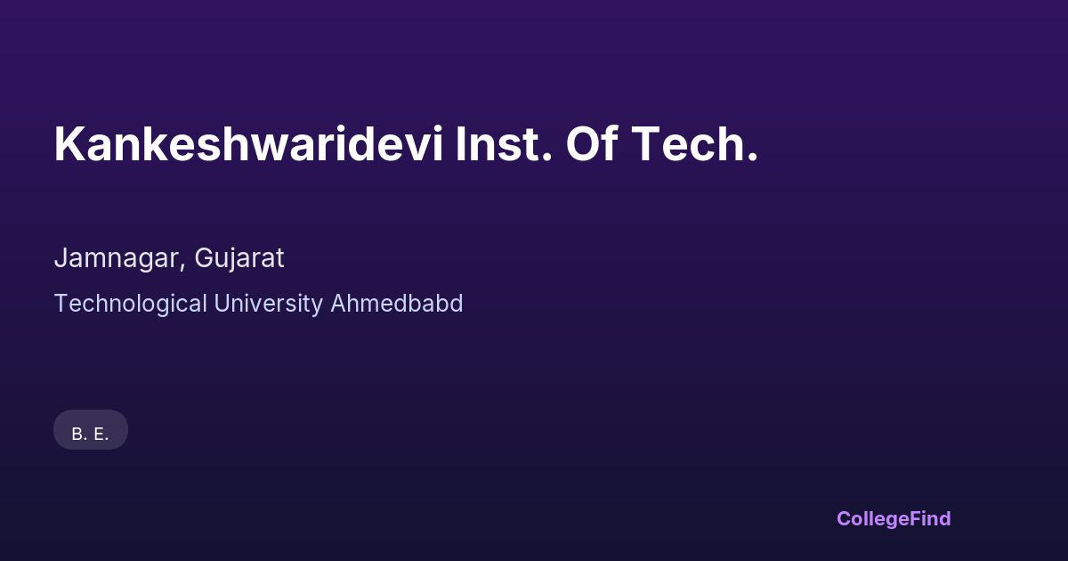 kankeshwaridevi inst. of tech.