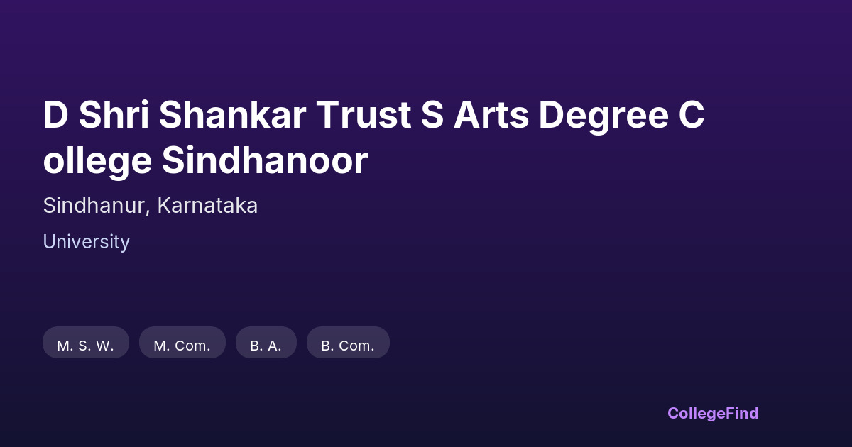 d shri shankar trust s arts degree college sindhanoor