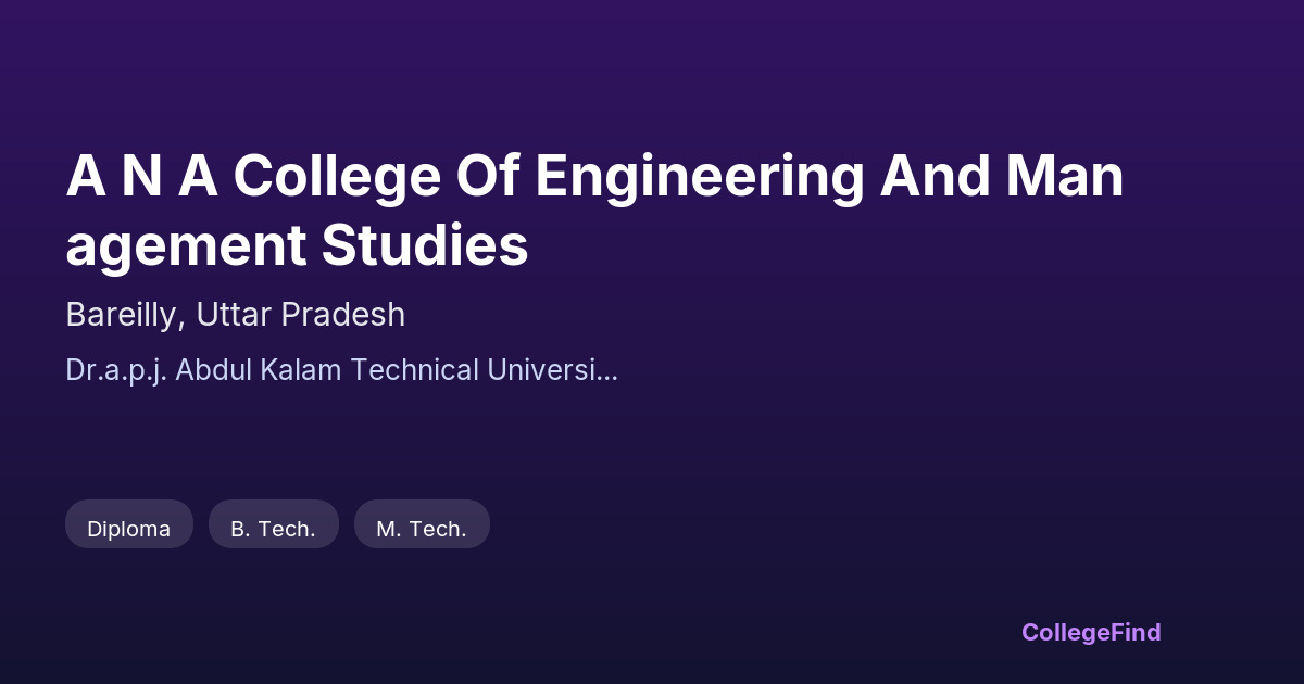 a n a college of engineering and management studies