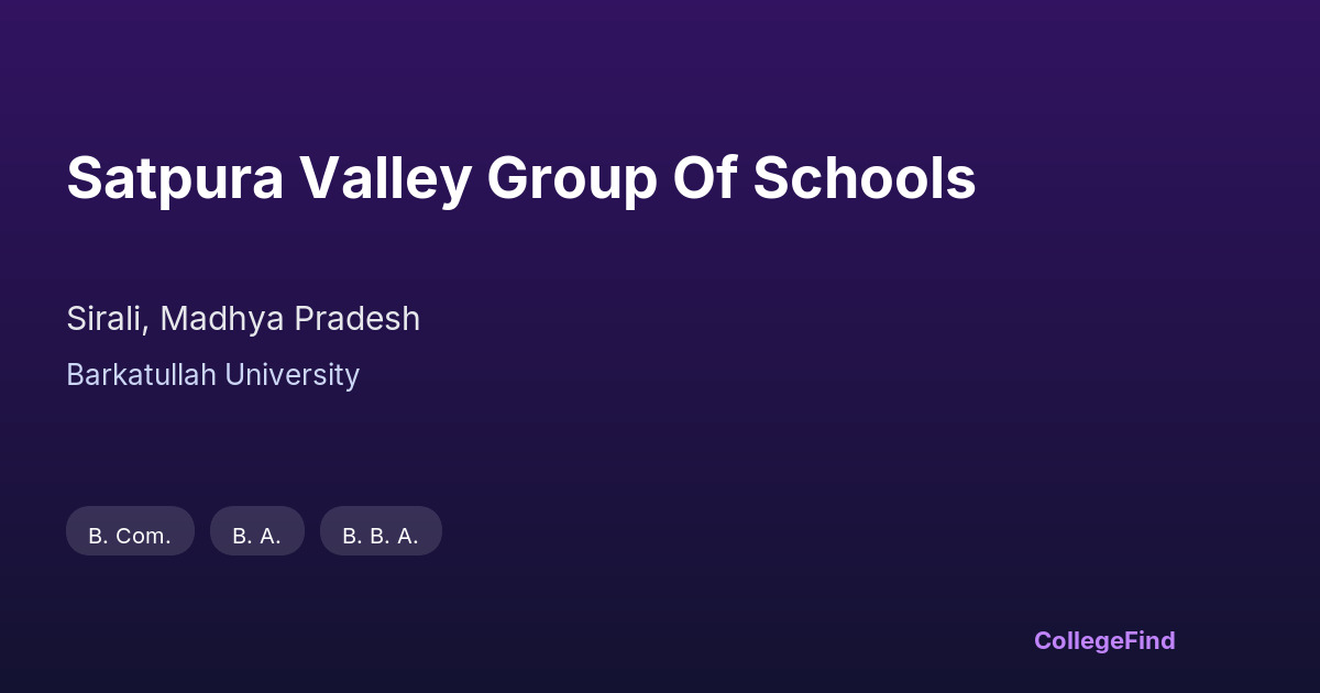 satpura valley group of schools