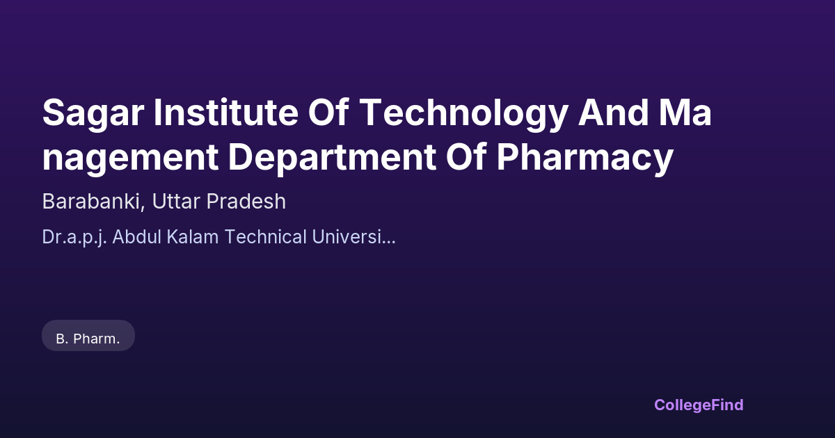 sagar institute of technology and management department of pharmacy