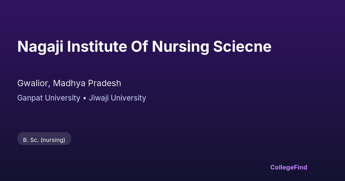nagaji institute of nursing sciecne
