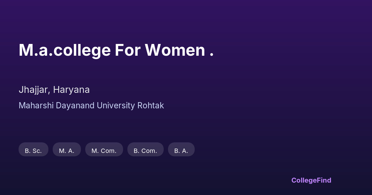 m.a.college for women .