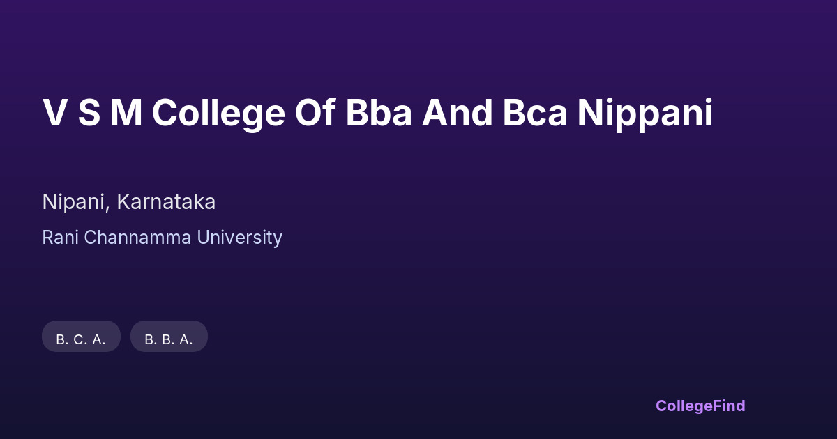 v s m college of bba and bca nippani