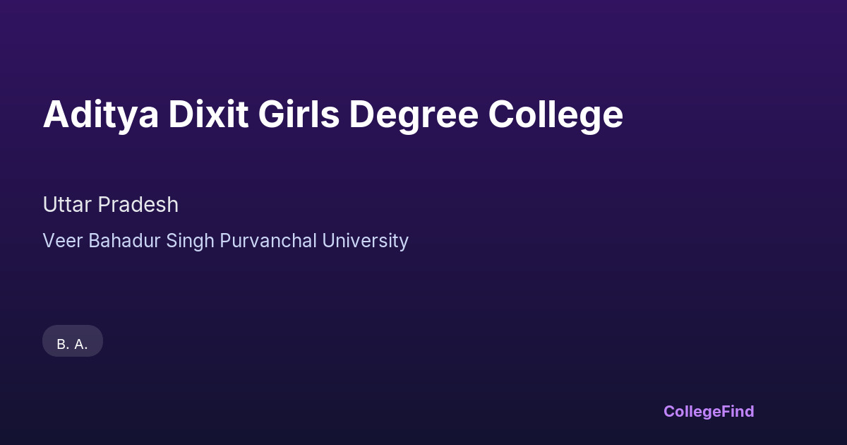 aditya dixit girls degree college