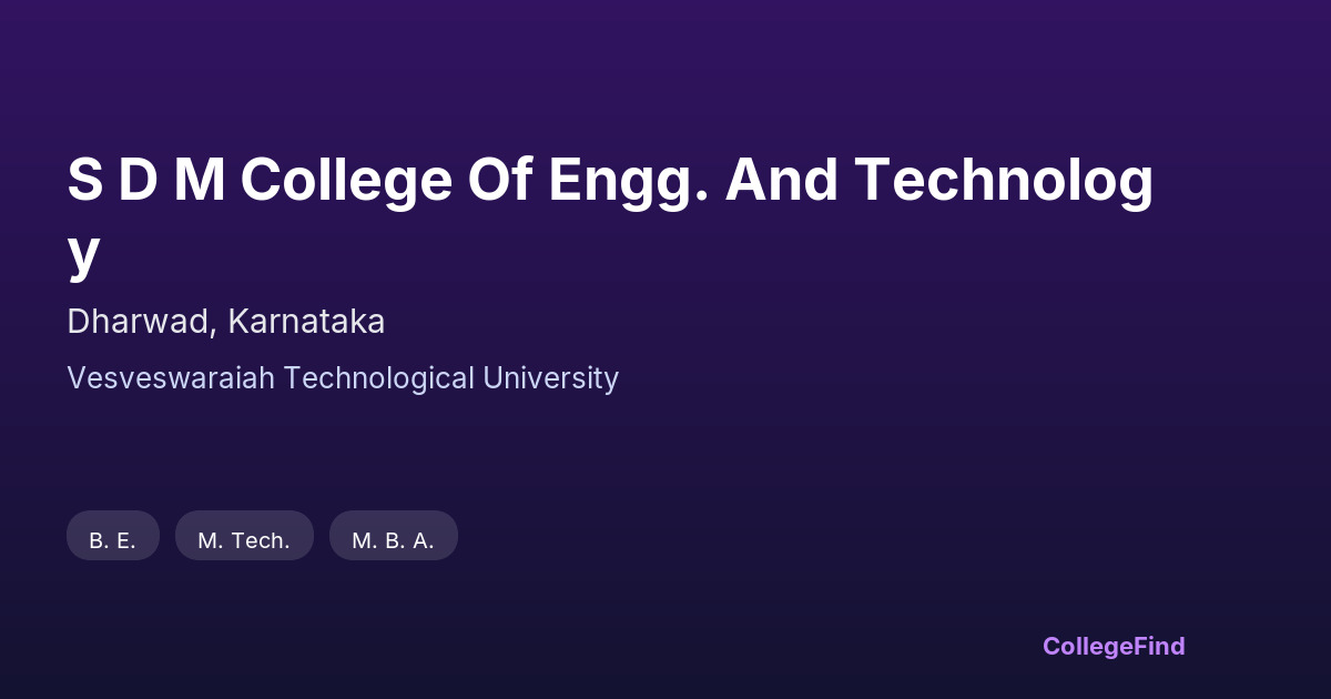 s d m college of engg. and technology