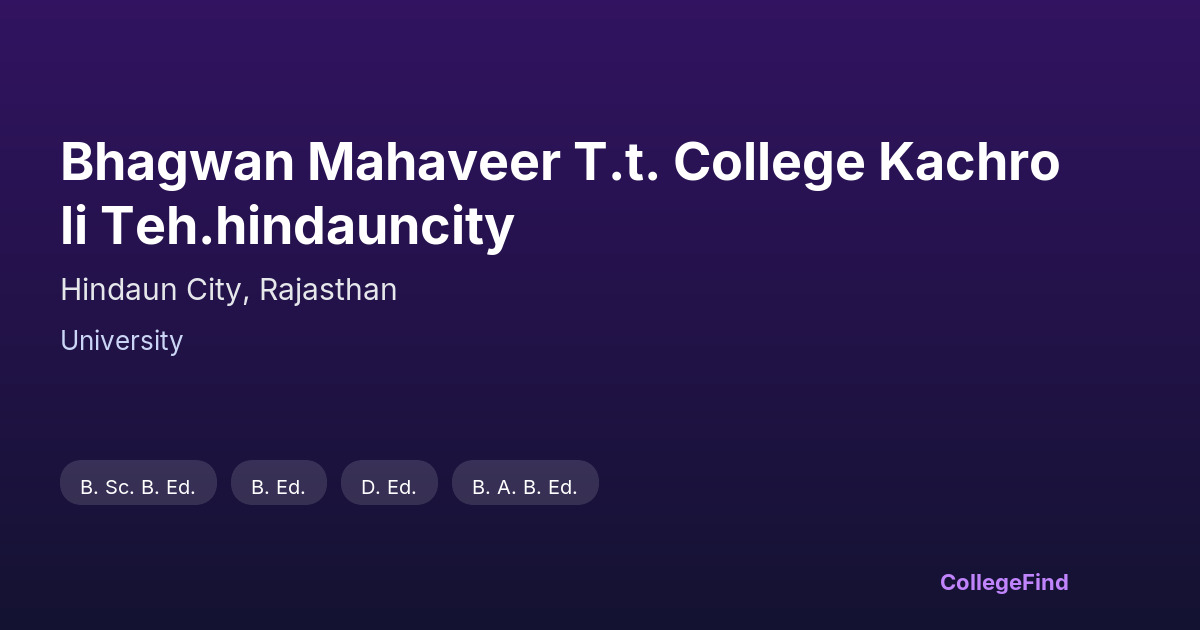 bhagwan mahaveer t.t. college kachroli teh.hindauncity