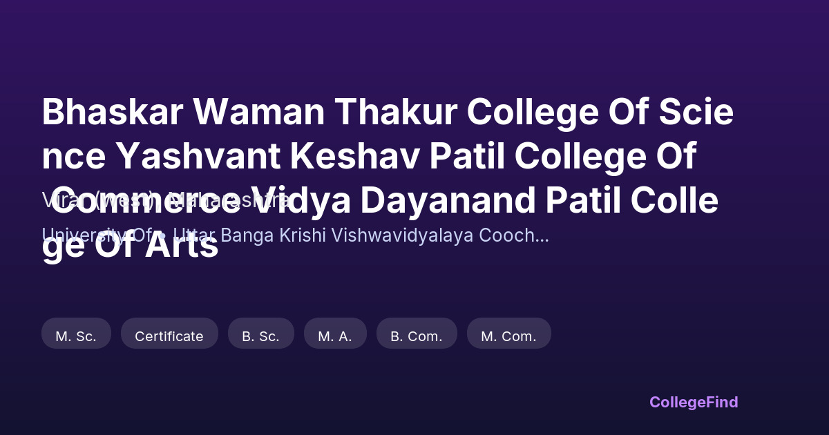 bhaskar waman thakur college of science yashvant keshav patil college of commerce vidya dayanand patil college of arts
