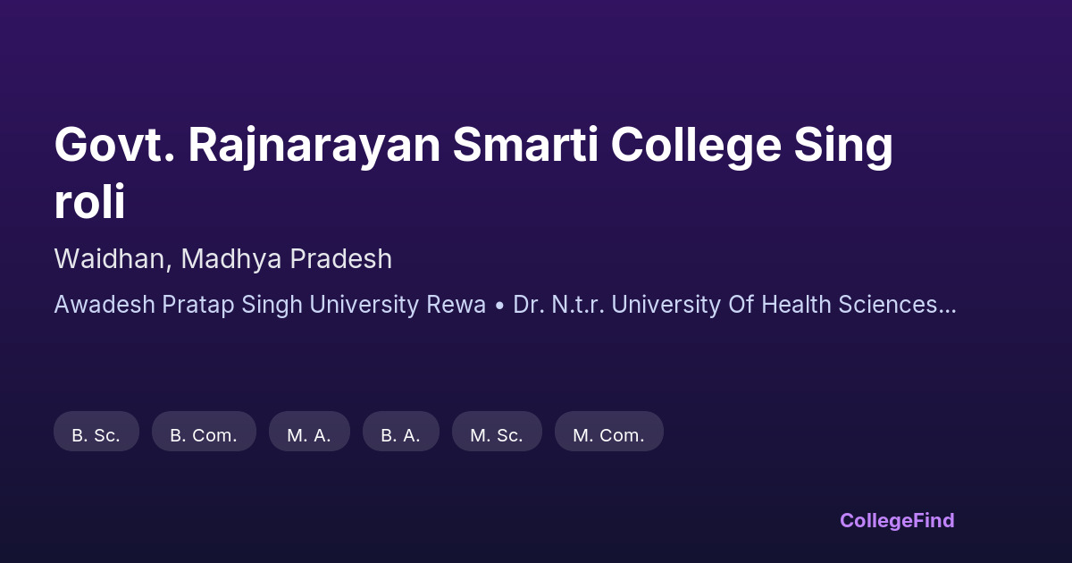 govt. rajnarayan smarti college singroli