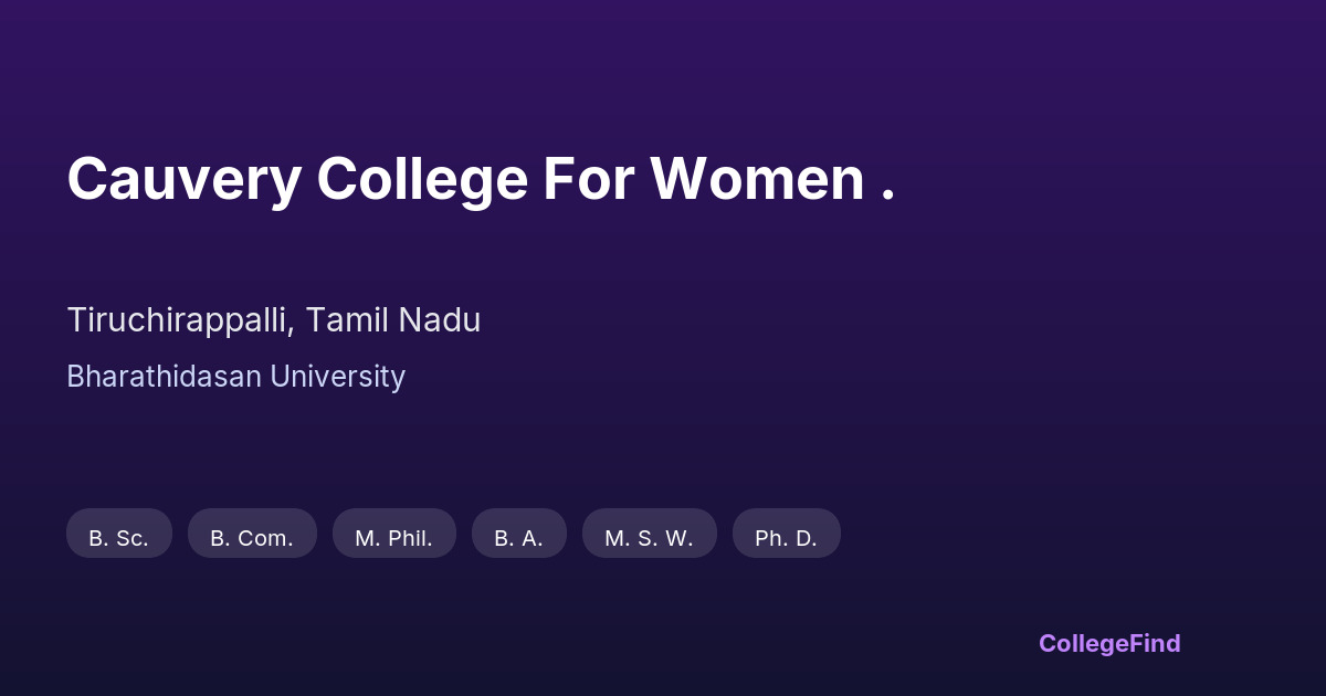 cauvery college for women .