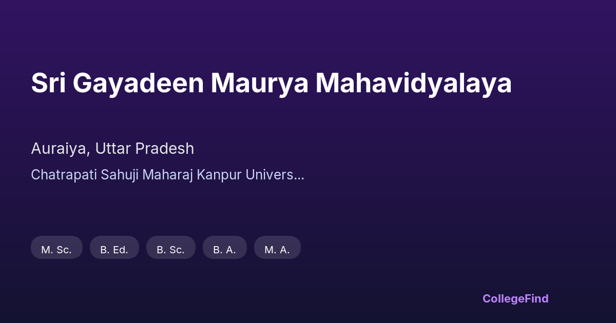 sri gayadeen maurya mahavidyalaya
