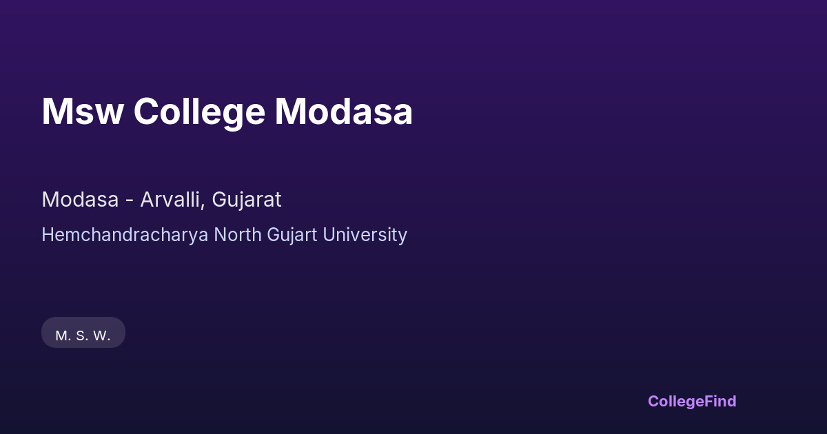 msw college modasa