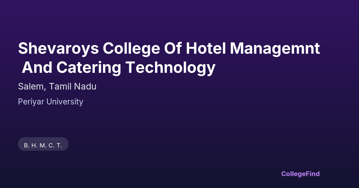 shevaroys college of hotel managemnt and catering technology