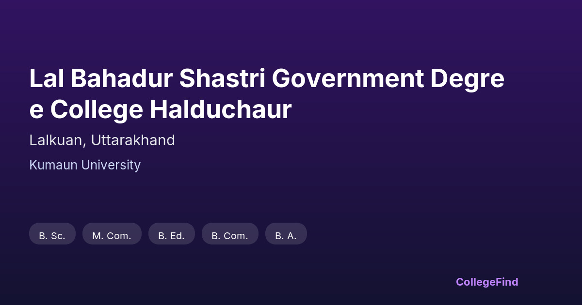 lal bahadur shastri government degree college halduchaur