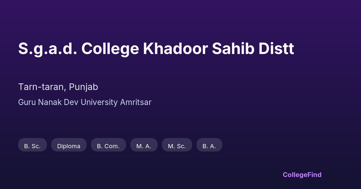 s.g.a.d. college khadoor sahib distt