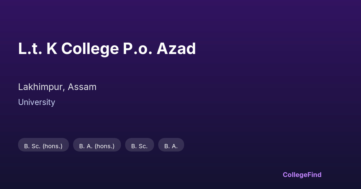 l.t. k college p.o. azad