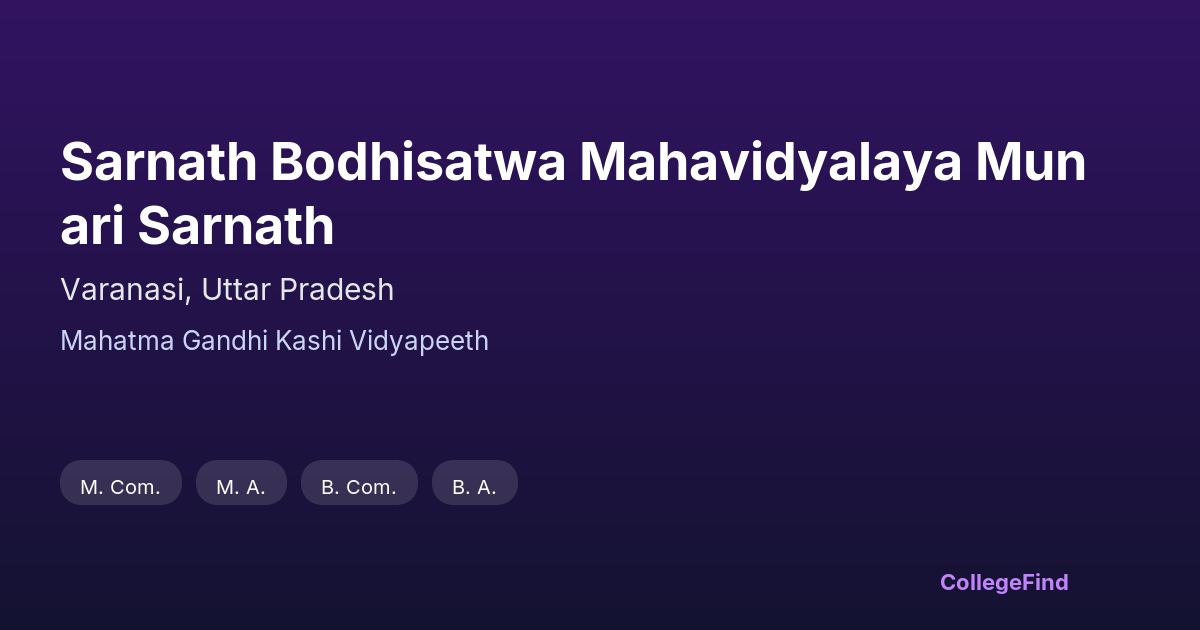 sarnath bodhisatwa mahavidyalaya munari sarnath