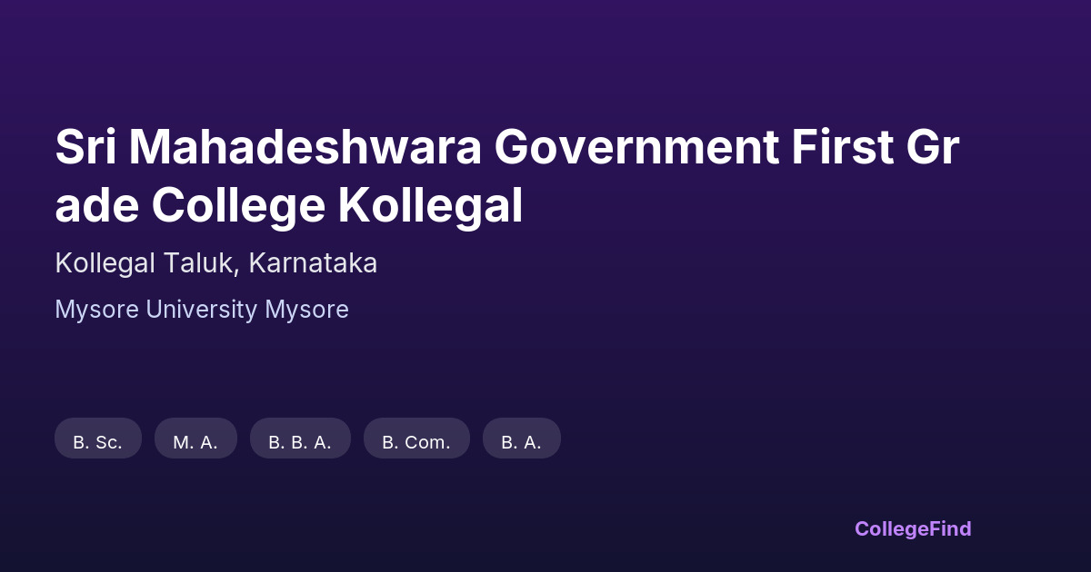 sri mahadeshwara government first grade college kollegal