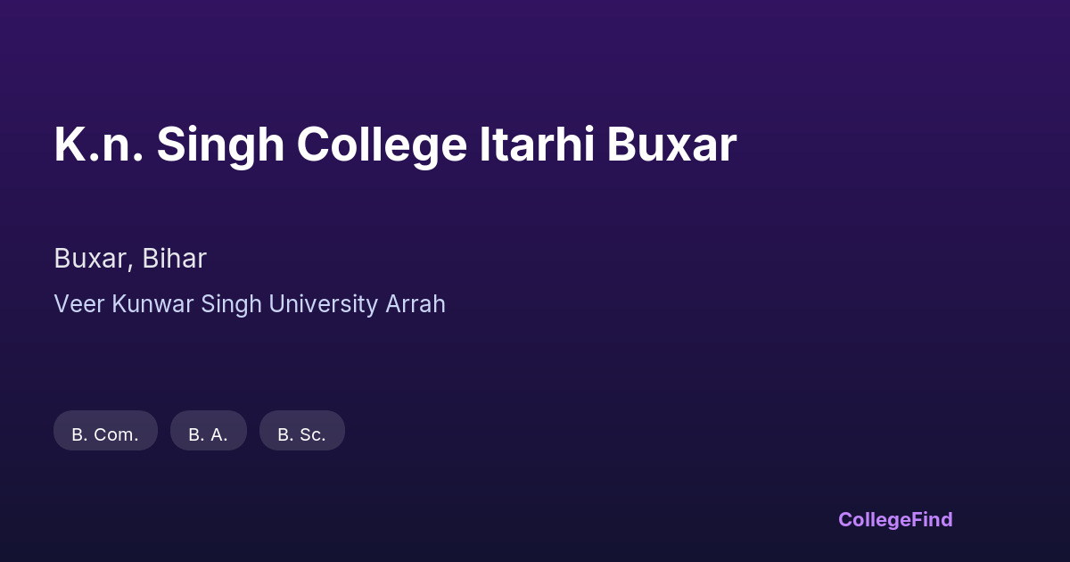 k.n. singh college itarhi buxar