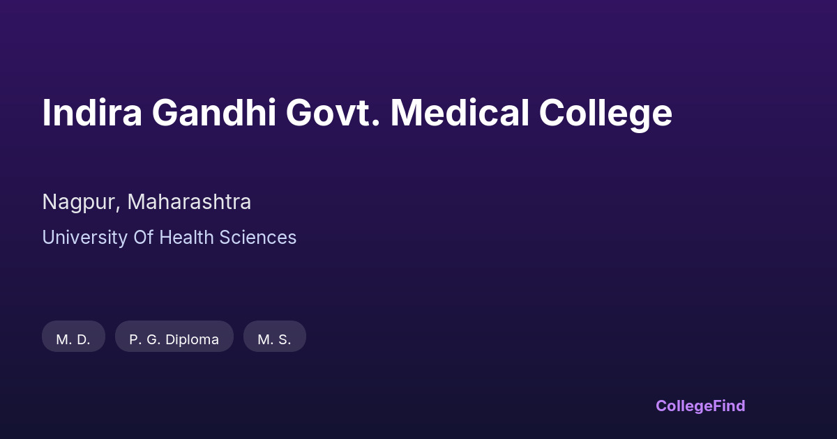 indira gandhi govt. medical college