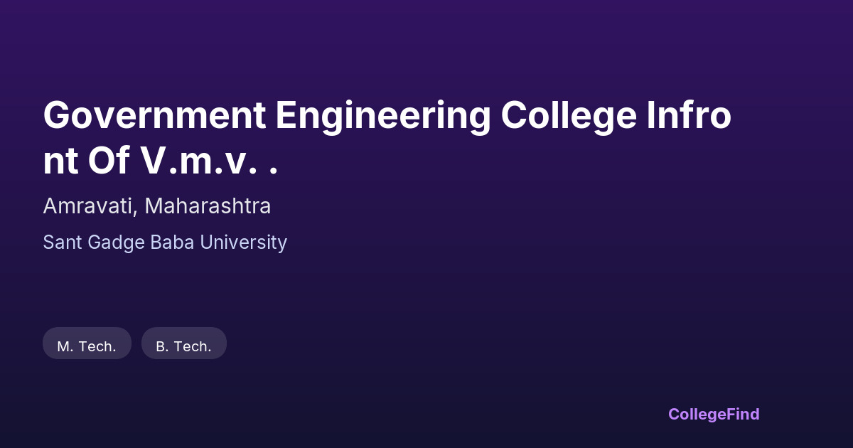 government engineering college infront of v.m.v. .